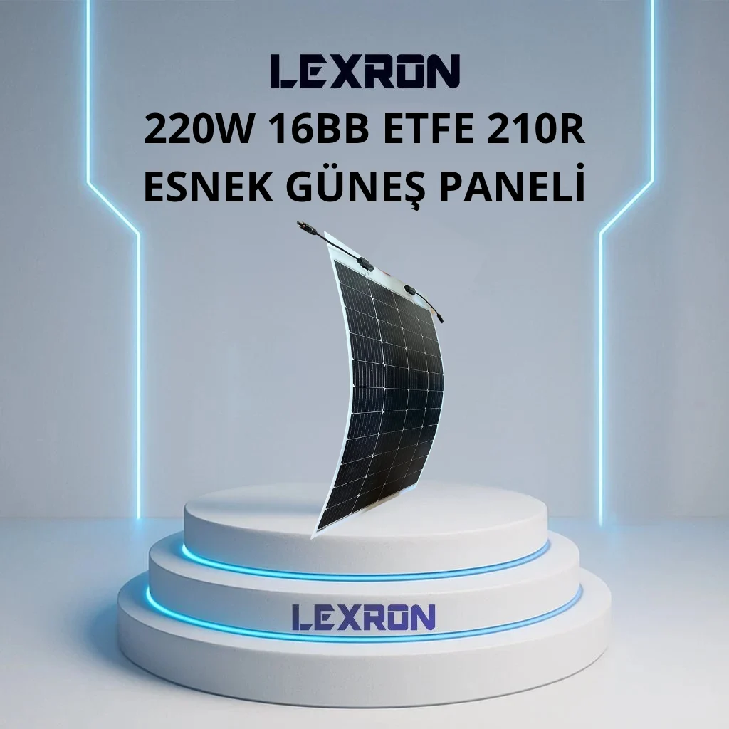 Lexron 220W 16BB ETFE 210R Esnek Topcon Güneş Paneli
